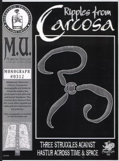 Monograph #0312 - Ripples from Carcosa