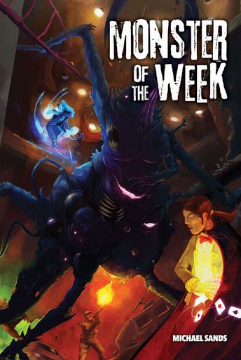 Monster of the Week hardcover