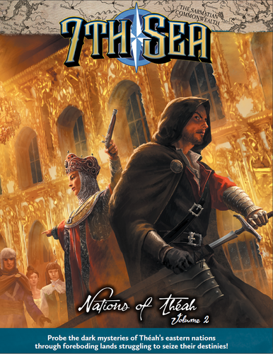 7th Sea: Nations of Theah Volume 2
