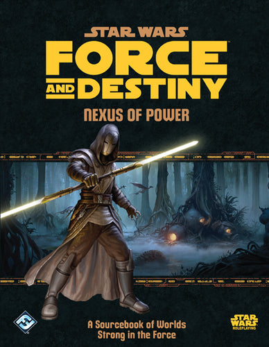 Star Wars Force and Destiny: Nexus of Power