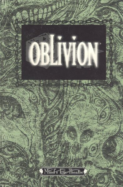 Mind&#39;s Eye Theatre: Oblivion