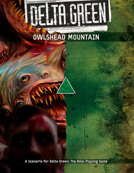 Delta Green: Owlshead Mountain - Pre-order