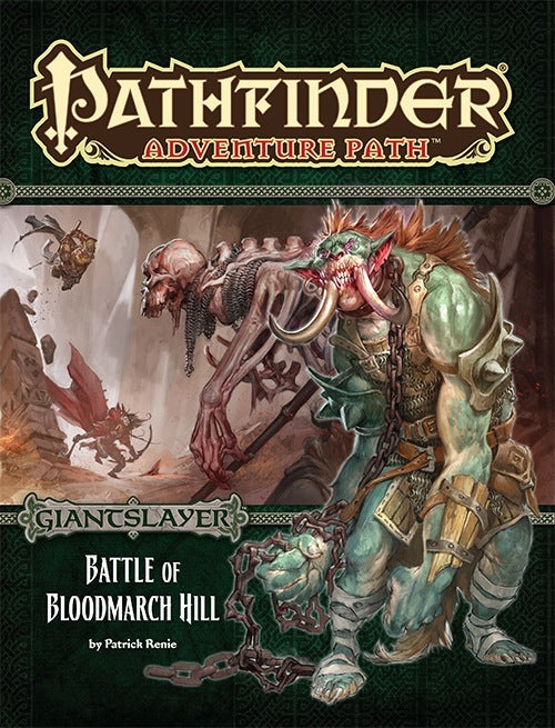 Pathfinder #91 - Battle of Bloodmarch Hill