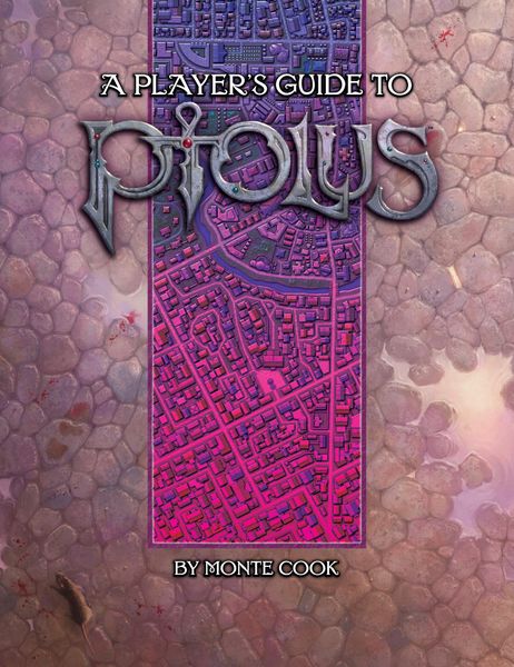 A Player&#39;s Guide to Ptolus