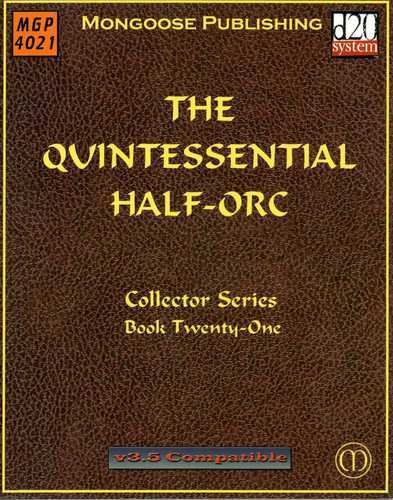 The Quintessential Half-Orc