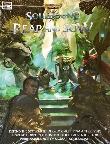 Reap and Sow (Warhammer Soulbound)