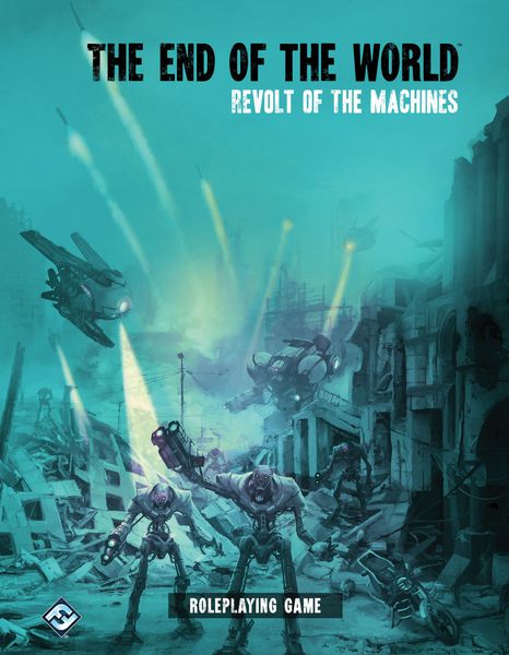 The End of the World: Revolt of the Machines