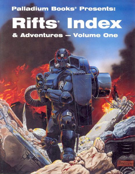 Rifts Index &amp; Adventures Volume One