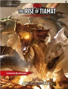 Tyranny of Dragons - The Rise of Tiamat