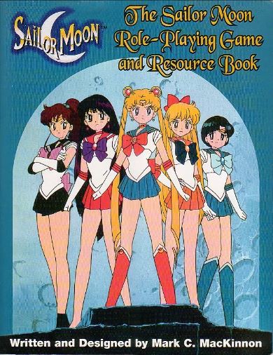The Sailor Moon Role-Playing Game &amp; Resource Book