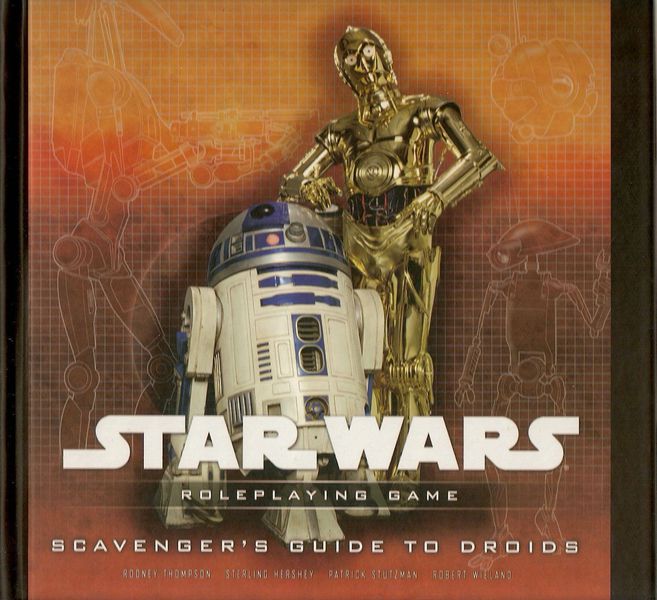 Scavenger&#39;s Guide to Droids (Saga Edition)