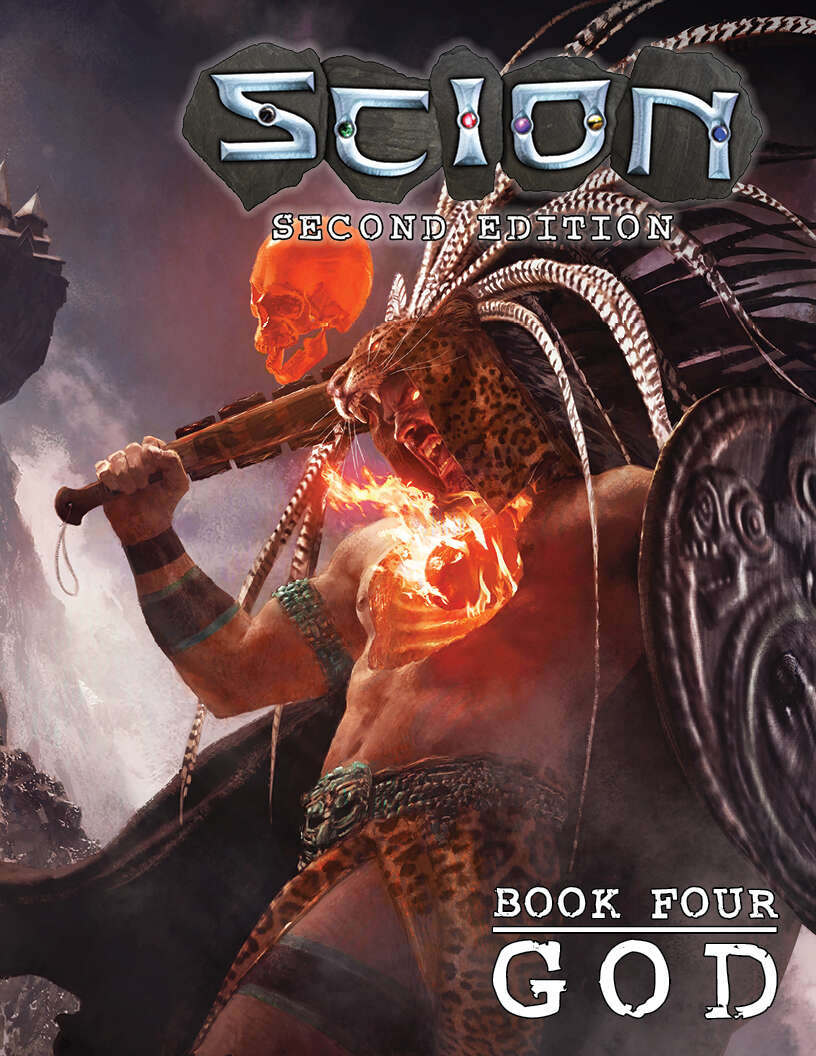 Scion Second Edition: Book Four God