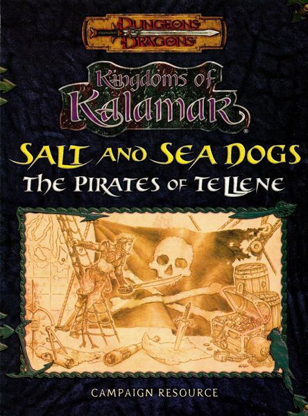 Salt &amp; Sea Dogs: The Pirates of Tellene