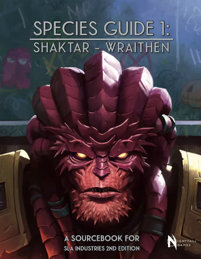 Species Guide 1: Shaktar - Wraithen