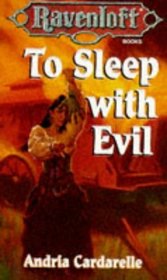 To Sleep With Evil