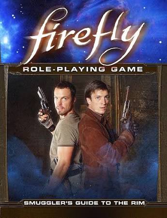 Firefly RPG: Smugglers Guide to the Rim