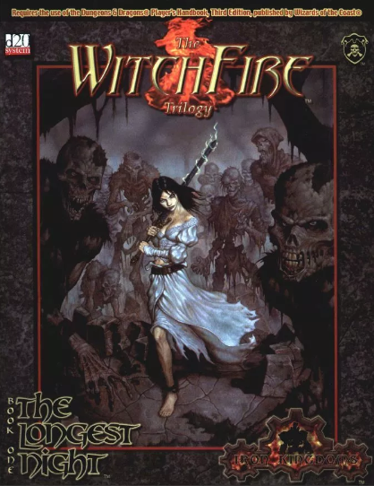 The Longest Night (Witchfire Trilogy)