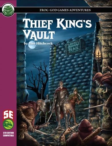 Thief King&#39;s Vault (5E)
