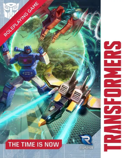 The Time is Now (Transformers RPG)