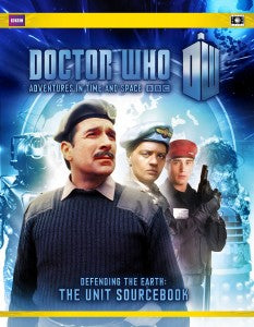 Defending the Earth UNIT Sourcebook (Doctor Who RPG)