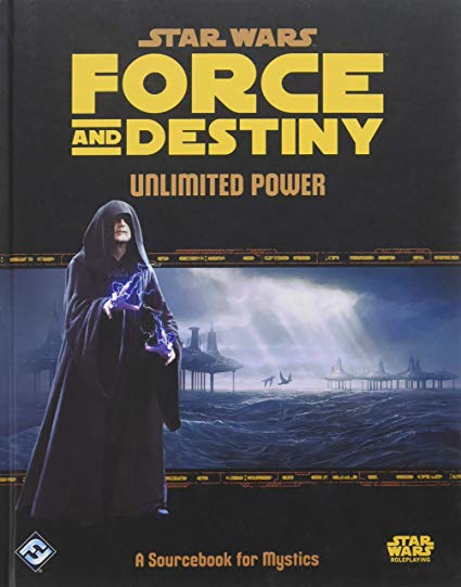 Star Wars Force and Destiny: Unlimited Power