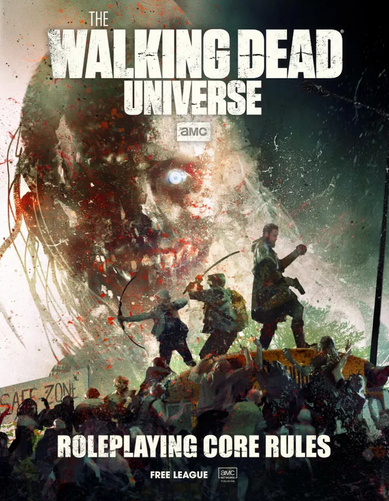 The Walking Dead Universe: RPG Core Rules