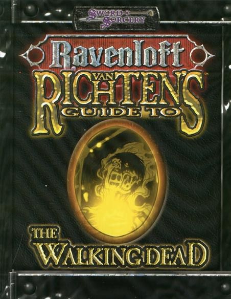 Van Richten&#39;s Guide to the Walking Dead