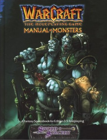 Warcraft RPG: Manual of Monsters
