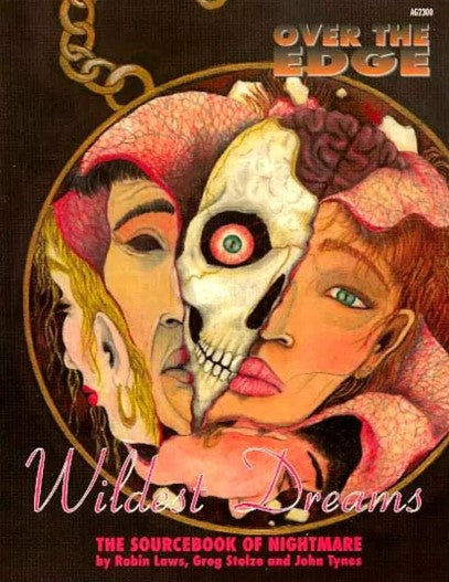 Wildest Dreams (Over the Edge RPG)