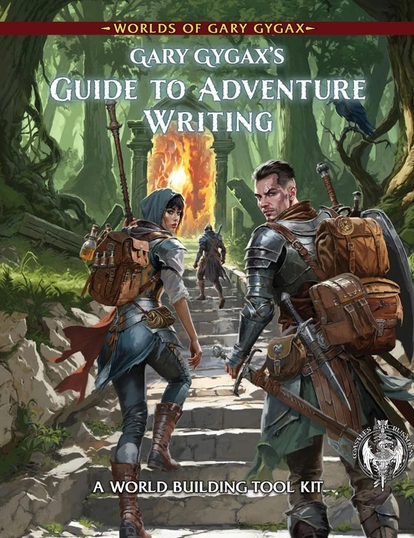 Worlds of Gary Gygax: Volume 5: Guide to Adventure Writing