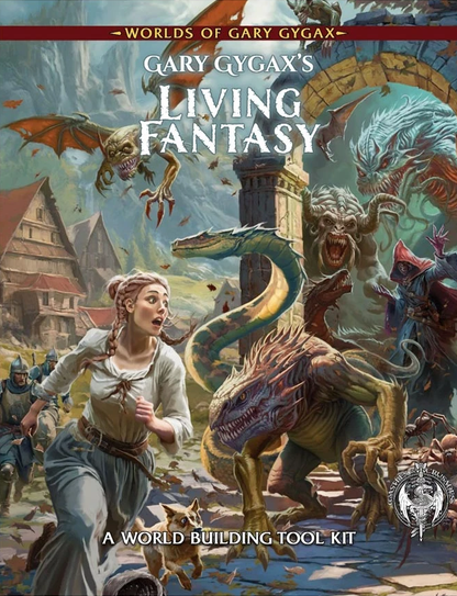 Worlds of Gary Gygax: Volume 3: Living Fantasy