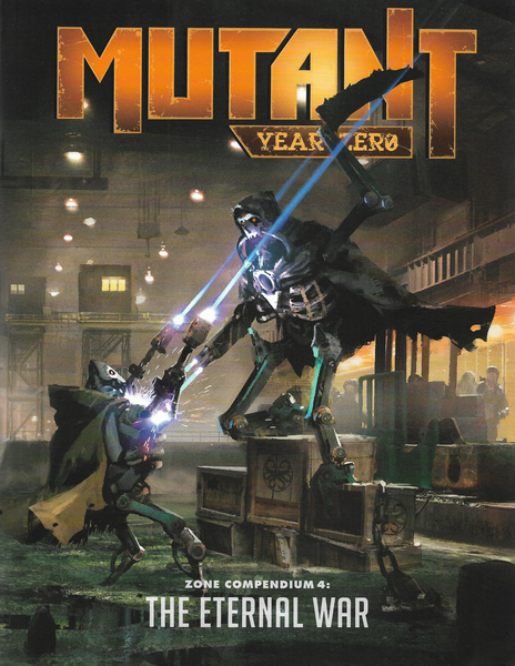 Zone Compendium 4: The Eternal War